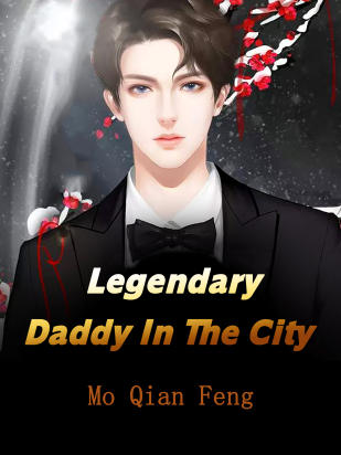 Legendary Daddy In The City